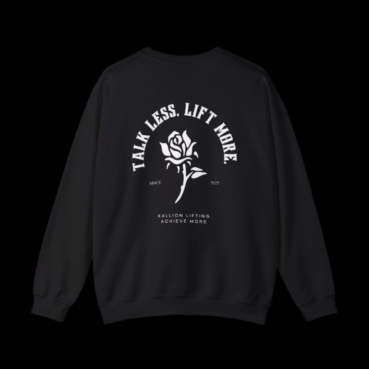 Kallion "talk less" sweatshirt