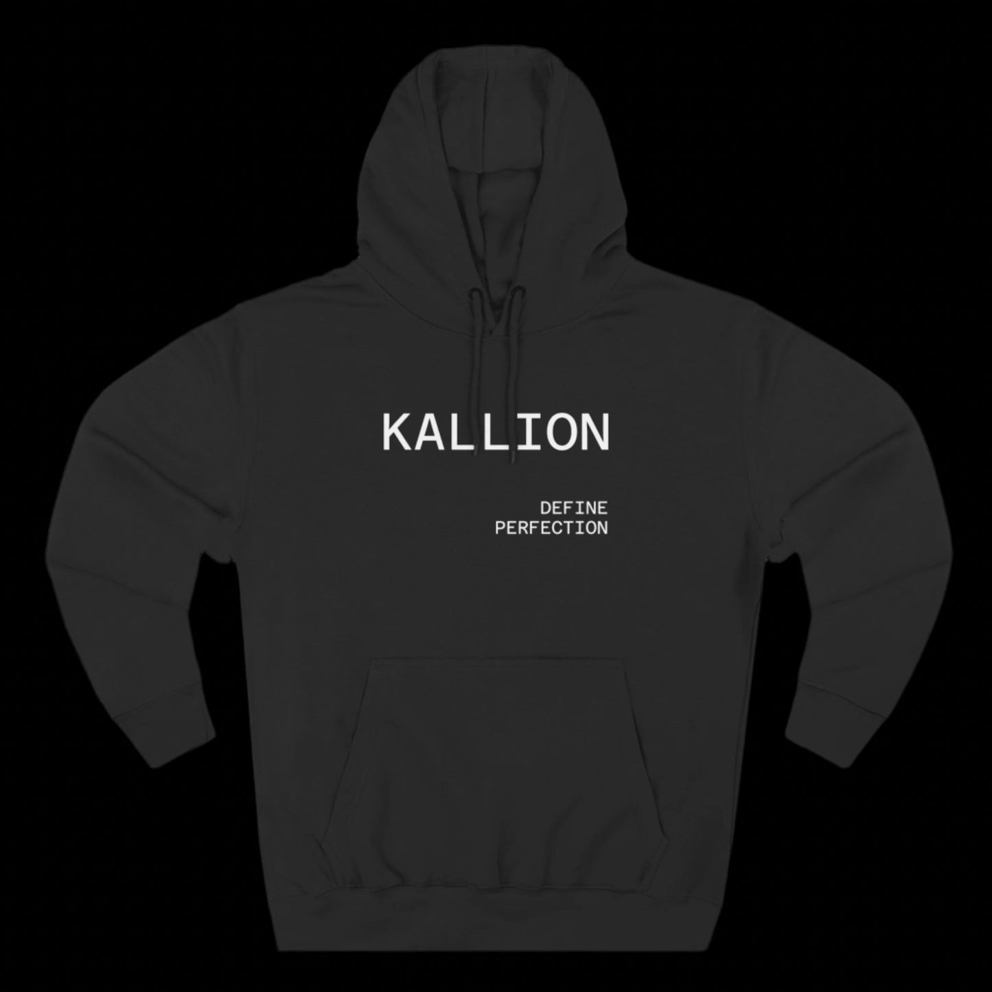 Kallion define perfection Hoodie